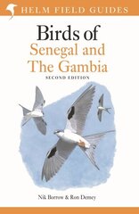 Field Guide to Birds of Senegal and The Gambia цена и информация | Книги о питании и здоровом образе жизни | kaup24.ee