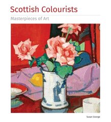 Scottish Colourists Masterpieces of Art New edition цена и информация | Книги об искусстве | kaup24.ee