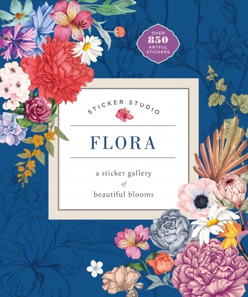 Sticker Studio: Flora: A Sticker Gallery of Beautiful Blooms hind ja info | Tervislik eluviis ja toitumine | kaup24.ee