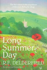 Long Summer Day: The first in the magnificent saga trilogy New edition цена и информация | Фантастика, фэнтези | kaup24.ee
