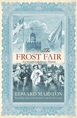 Frost Fair: The thrilling historical whodunnit New edition цена и информация | Фантастика, фэнтези | kaup24.ee