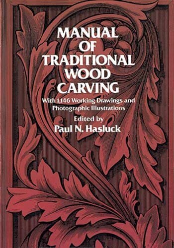 Manual of Traditional Woodcarving New edition цена и информация | Tervislik eluviis ja toitumine | kaup24.ee
