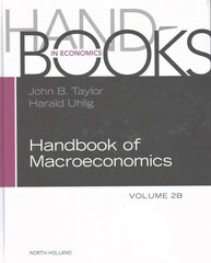 Handbook of Macroeconomics, Volume 2B hind ja info | Majandusalased raamatud | kaup24.ee