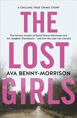 Lost Girls цена и информация | Биографии, автобиогафии, мемуары | kaup24.ee