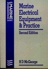 Marine Electrical Equipment and Practice 2nd edition hind ja info | Ühiskonnateemalised raamatud | kaup24.ee