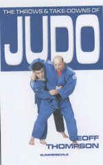 Throws and Takedowns of Judo hind ja info | Tervislik eluviis ja toitumine | kaup24.ee