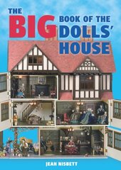 Big Book of the Dolls House, The цена и информация | Книги о питании и здоровом образе жизни | kaup24.ee