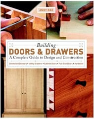 Building Doors & Drawers цена и информация | Книги о питании и здоровом образе жизни | kaup24.ee