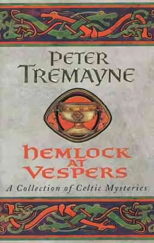 Hemlock at Vespers (Sister Fidelma Mysteries Book 9): A collection of gripping Celtic mysteries you won't be able to put down цена и информация | Fantaasia, müstika | kaup24.ee