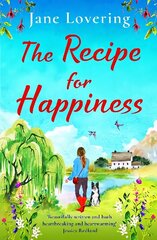 Recipe for Happiness: An uplifting romance from award-winning Jane Lovering for 2023 hind ja info | Fantaasia, müstika | kaup24.ee