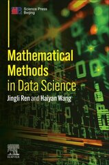 Mathematical Methods in Data Science hind ja info | Majandusalased raamatud | kaup24.ee