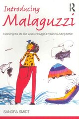 Introducing Malaguzzi: Exploring the life and work of Reggio Emilias founding father hind ja info | Ühiskonnateemalised raamatud | kaup24.ee