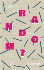 What Is Random?: Chance and Order in Mathematics and Life hind ja info | Majandusalased raamatud | kaup24.ee