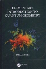 Elementary Introduction to Quantum Geometry цена и информация | Книги по экономике | kaup24.ee