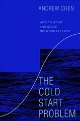 The Cold Start Problem: How to Start and Scale Network Effects hind ja info | Majandusalased raamatud | kaup24.ee