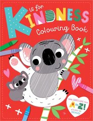 K Is For Kindness Colouring Book: With Over 100 Stickers! цена и информация | Книги для малышей | kaup24.ee