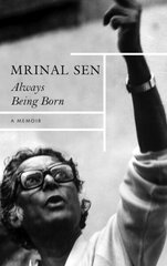 Always Being Born A Memoir цена и информация | Биографии, автобиогафии, мемуары | kaup24.ee