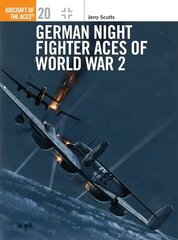 German Night Fighter Aces of World War 2 цена и информация | Книги по социальным наукам | kaup24.ee