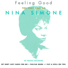 CD Nina Simone Feeling Good - The Very Best Of Nina Simone CD hind ja info | Vinüülplaadid, CD, DVD | kaup24.ee