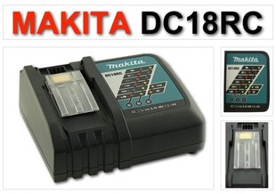 Зарядное устройство Makita DC 18 RC, 18 В цена и информация | Шуруповерты, дрели | kaup24.ee