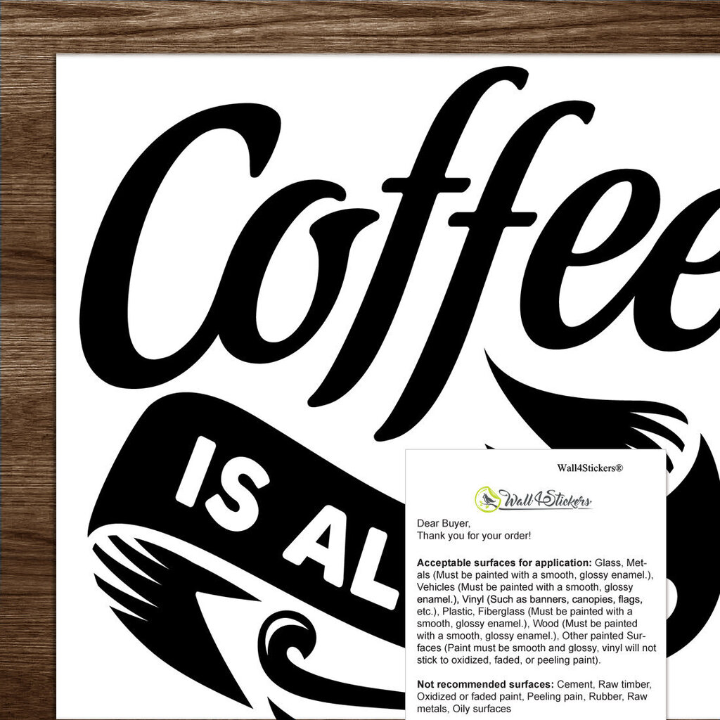 Sisustuskleebis "Coffee is always a good idea" hind ja info | Seinakleebised | kaup24.ee