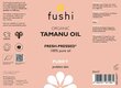 Fushi tamanu oil - külmpressitud tamanuõli (calophyllum inophyllum) 50ml цена и информация | Eeterlikud ja kosmeetilised õlid | kaup24.ee