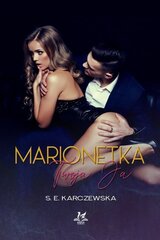 Raamat S. E. Karczewska, Marionetka. Twoja ja цена и информация | Сувениры, подарки для взрослых | kaup24.ee