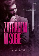 Raamat K. M. Dyga, Zatraceni w sobie. Tom 1 hind ja info | Erootilised kingitused ja suveniirid | kaup24.ee