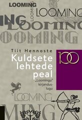Kuldsete lehtede all цена и информация | Книги по социальным наукам | kaup24.ee