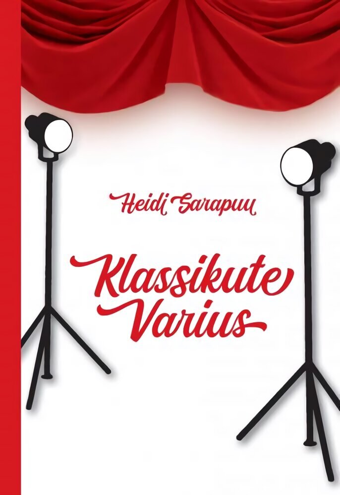 Klassikute Varius hind ja info | Kirjandusklassika | kaup24.ee