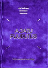 Ajatu puudutus hind ja info | Kirjandusklassika | kaup24.ee