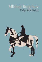 Valge kaardivägi hind ja info | Kirjandusklassika | kaup24.ee