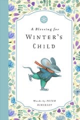 Blessing for Winter's Child цена и информация | Книги для подростков и молодежи | kaup24.ee