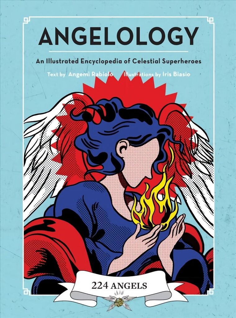 Angelology: An Illustrated Encyclopedia of Celestial Superheroes! цена и информация | Eneseabiraamatud | kaup24.ee