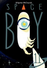 Stephen Mccranie's Space Boy Volume 11 цена и информация | Фантастика, фэнтези | kaup24.ee