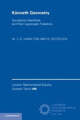 Künneth Geometry: Symplectic Manifolds and their Lagrangian Foliations hind ja info | Majandusalased raamatud | kaup24.ee