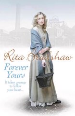Forever Yours: It takes courage to follow your heart цена и информация | Фантастика, фэнтези | kaup24.ee
