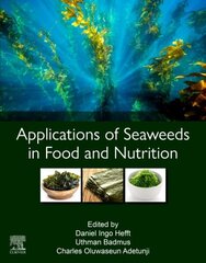 Applications of Seaweeds in Food and Nutrition hind ja info | Majandusalased raamatud | kaup24.ee