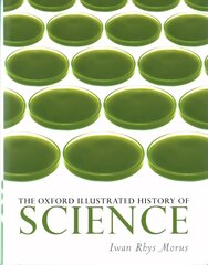 The Oxford Illustrated History of Science hind ja info | Majandusalased raamatud | kaup24.ee