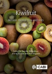 Kiwifruit: Botany, Production and Uses цена и информация | Книги по социальным наукам | kaup24.ee