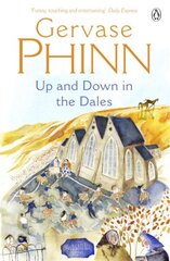 Up and Down in the Dales hind ja info | Elulooraamatud, biograafiad, memuaarid | kaup24.ee