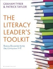Literacy Leader's Toolkit: Raising Standards Across the Curriculum 11-19 цена и информация | Книги по социальным наукам | kaup24.ee