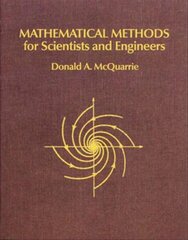 Mathematical Methods for Scientists and Engineers hind ja info | Ühiskonnateemalised raamatud | kaup24.ee