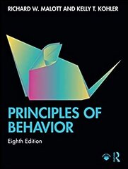 Principles of Behavior 8th edition цена и информация | Книги по социальным наукам | kaup24.ee