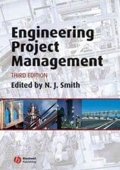 Engineering Project Management 3rd edition hind ja info | Ühiskonnateemalised raamatud | kaup24.ee