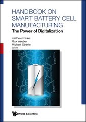 Handbook On Smart Battery Cell Manufacturing: The Power Of Digitalization hind ja info | Ühiskonnateemalised raamatud | kaup24.ee
