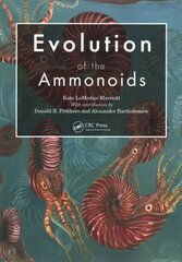 Evolution of the Ammonoids цена и информация | Книги по социальным наукам | kaup24.ee