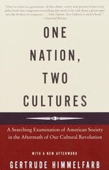 One Nation, Two Cultures: A Searching Examination of American Society in the Aftermath of Our Cultural Rev olution цена и информация | Книги по социальным наукам | kaup24.ee