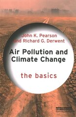 Air Pollution and Climate Change: The Basics цена и информация | Книги по социальным наукам | kaup24.ee