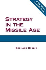 Strategy in the Missile Age hind ja info | Ühiskonnateemalised raamatud | kaup24.ee